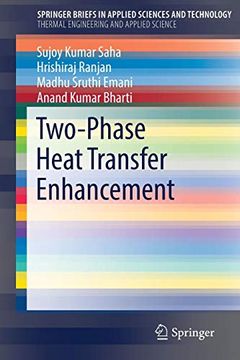 portada Two-Phase Heat Transfer Enhancement (Springerbriefs in Applied Sciences and Technology) (en Inglés)