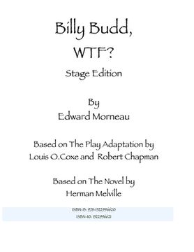 portada Billy Budd, WTF: Stage Edition: Death at a Ninety Degree Angle (in English)