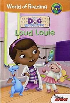 portada Loud Louie (Doc McStuffins: World of Reading, Level Pre-1)