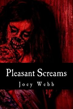 portada Pleasant Screams: 19 Tales of the Bizarre (en Inglés)