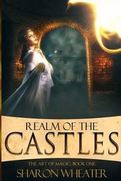 portada The Art of Magic: Realm of the Castles (in English)