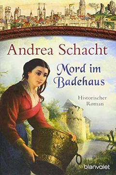 portada Mord im Badehaus: Historischer Roman (Myntha, die Fährmannstochter, Band 4) (in German)