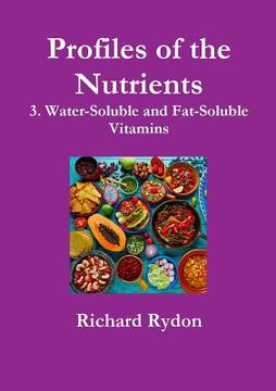 portada Profiles of the Nutrients-3. Water-Soluble and Fat-Soluble Vitamins (en Inglés)