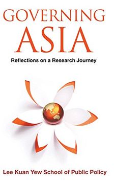 portada Governing Asia: Reflections On A Research Journey