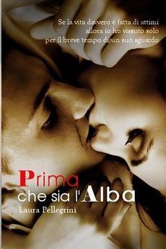 portada Prima Che Sia l'Alba (en Italiano)