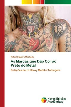 portada As Marcas que dão cor ao Preto do Metal