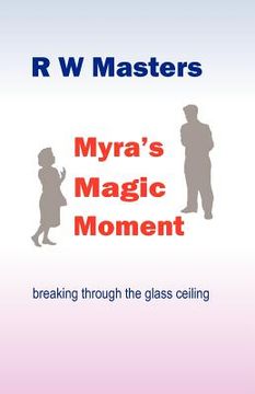 portada myra's magic moment (en Inglés)