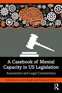 portada A Casebook of Mental Capacity in us Legislation (en Inglés)