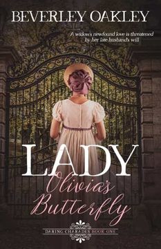 portada Lady Olivia'S Butterfly: A Regency Mystery (Scandalous: Daring Charades in the Pursuit of Love) (en Inglés)