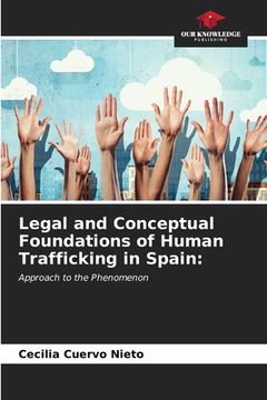 portada Legal and Conceptual Foundations of Human Trafficking in Spain (en Inglés)