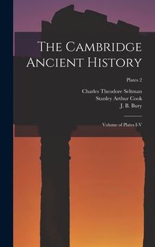 portada The Cambridge Ancient History: Volume of Plates I-V; plates 2 (en Inglés)