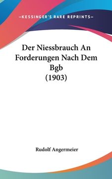 portada Der Niessbrauch An Forderungen Nach Dem Bgb (1903) (en Alemán)