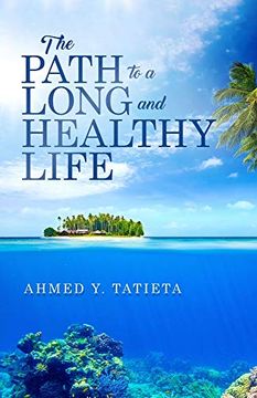 portada The Path to a Long and Healthy Life (en Inglés)