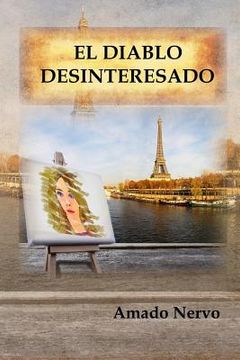 portada El Diablo Desinteresado (spanish Edition) (in Spanish)