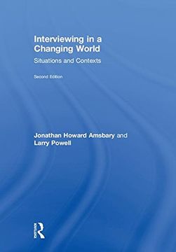 portada Interviewing in a Changing World: Situations and Contexts (en Inglés)