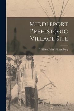 portada Middleport Prehistoric Village Site (en Inglés)