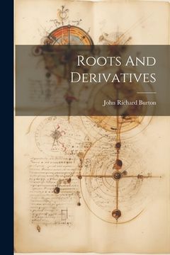 portada Roots And Derivatives (in English)