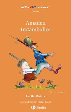 portada Amadeu Trotambolics (Valencià - a Partir de 8 Anys - Altamar) (in Catalá)