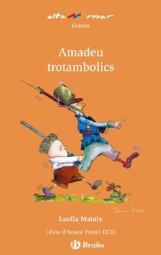 portada Amadeu Trotambolics (Valencià - a Partir de 8 Anys - Altamar) (en Catalá)