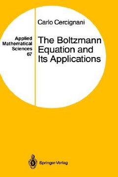 portada the boltzmann equation and its applications (en Inglés)