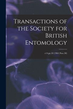 portada Transactions of the Society for British Entomology; v14: pt.10 (1961: Nov.30) (en Inglés)