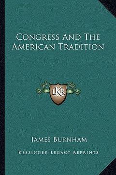 portada congress and the american tradition (en Inglés)