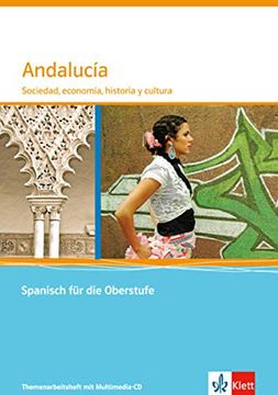 portada Andalucía: Sociedad, Economía, Historia y Cultura. Themenarbeitsheft mit Cd-Rom