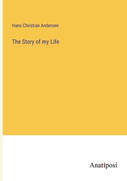 portada The Story of my Life (in English)