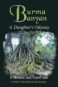 portada Burma Banyan: A Daughter’S Odyssey (en Inglés)