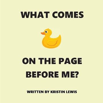 portada What Comes On The Page Before Me? (in English)
