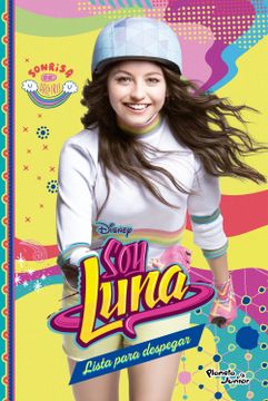 portada Soy Luna 8. Lista Para Despegar (in Spanish)
