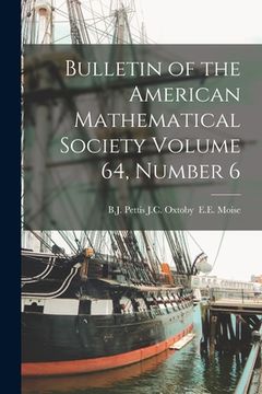 portada Bulletin of the American Mathematical Society Volume 64, Number 6 (en Inglés)