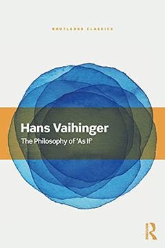 portada The Philosophy of 'As If'(Routledge Classics) (en Inglés)