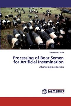 portada Processing of Boar Semen for Artificial Insemination (in English)