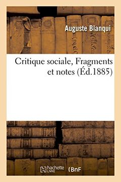 portada Critique Sociale, Fragments Et Notes (Sciences Sociales) (French Edition)