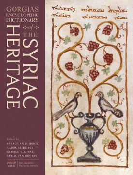 portada Gorgias Encyclopedic Dictionary of the Syriac Heritage (en Inglés)
