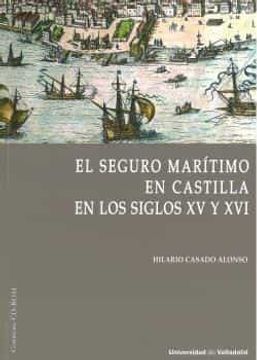 portada El Seguro Mar? Timo en Castilla en los Siglos xv y xvi (in Spanish)