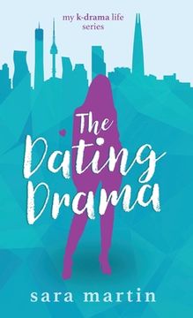 portada The Dating Drama: 2 (my K-Drama Life) (in English)