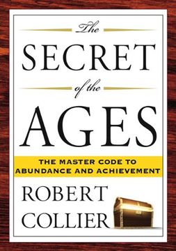 portada The Secret of the Ages: The Master Code to Abundance and Achievement (in English)