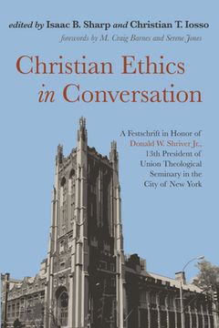 portada Christian Ethics in Conversation (in English)