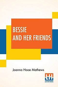 portada Bessie and her Friends (in English)