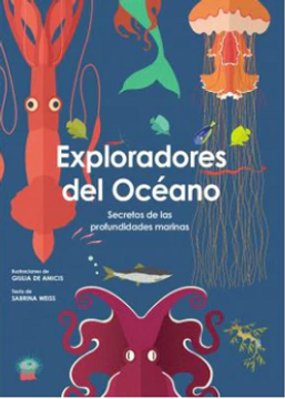 portada Exploradores del Oceano (Vvkids) (Vvkids Libros Para Saber Más) (in Spanish)