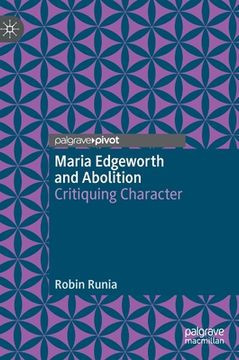 portada Maria Edgeworth and Abolition: Critiquing Character (en Inglés)