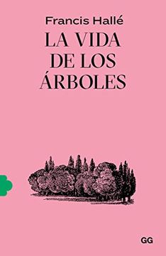 portada La Vida de Los Árboles (in Spanish)
