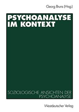 portada Psychoanalyse im Kontext: Soziologische Ansichten der Psychoanalyse (en Alemán)