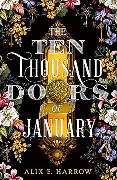 portada The ten Thousand Doors of January: A Spellbinding Tale of Love and Longing (in English)