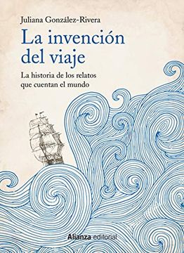 portada La Invención del Viaje (in Spanish)