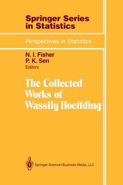 portada The Collected Works of Wassily Hoeffding (en Inglés)