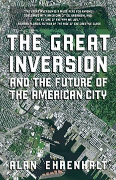 portada The Great Inversion and the Future of the American City (en Inglés)
