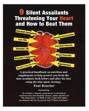 portada 9 silent assailants threatening your heart and how to beat them (en Inglés)